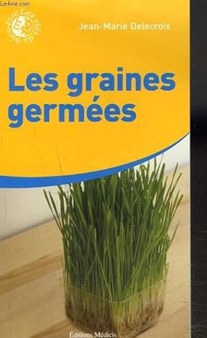 Bild des Verkufers fr LES GRAINES GERMEES zum Verkauf von Le-Livre
