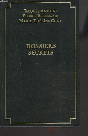 Image du vendeur pour DOSSIERS SECRETS mis en vente par Le-Livre