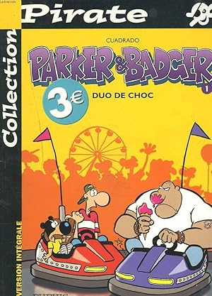 Image du vendeur pour PARKER ET BADGER, DUO DE CHOC. N1. mis en vente par Le-Livre