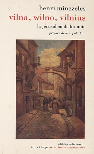 Seller image for VILNA, WILNO, VILNIUS: LA JRUSALEM DE LITUANIE for sale by Dan Wyman Books, LLC