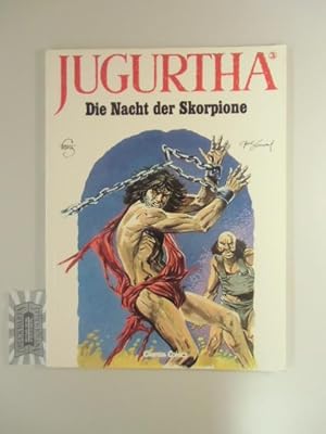 Image du vendeur pour Jugurtha Nr. 3 : Die Nacht der Skorpione. mis en vente par Druckwaren Antiquariat