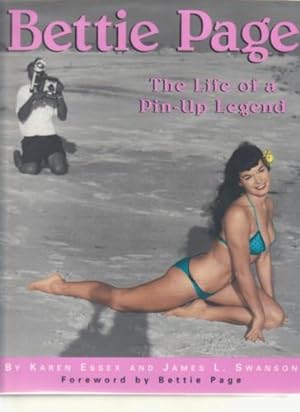 Seller image for BETTIE PAGE: THE LIFE OF A PIN-UP LEGEND for sale by Arcana: Books on the Arts
