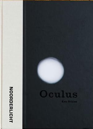 Seller image for OCULUS - SIGNED AND DATED BY KEN SCHLES for sale by Arcana: Books on the Arts