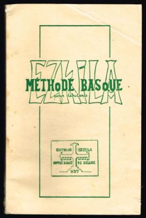 Méthode Basque pour Débutants; Part I