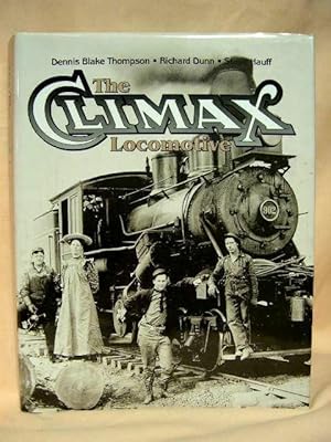 Image du vendeur pour THE CLIMAX LOCOMOTIVE mis en vente par Robert Gavora, Fine & Rare Books, ABAA
