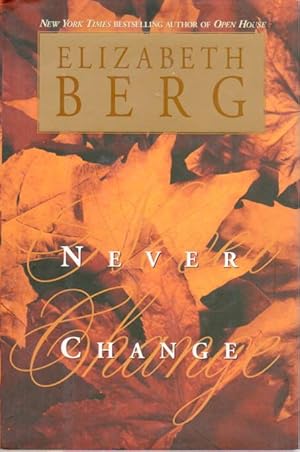 Seller image for NEVER CHANGE. for sale by Bookfever, IOBA  (Volk & Iiams)