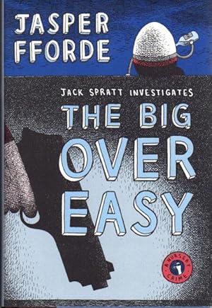 Bild des Verkufers fr THE BIG OVER EASY: A Nursery Crime. zum Verkauf von Bookfever, IOBA  (Volk & Iiams)