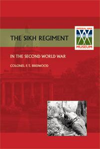 SIKH REGIMENT IN THE SECOND WORLD WAR