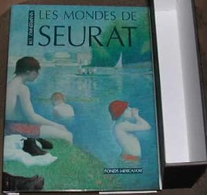 Les mondes de Seurat, son oeuvre et le débat artistique de son temps.