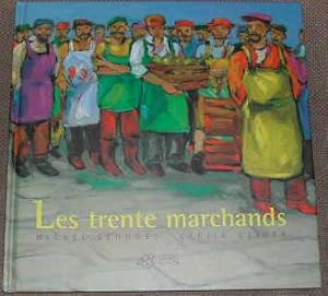 Seller image for Les trente marchands. for sale by alphabets