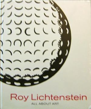 Seller image for Roy Lichtenstein; All About Art for sale by Derringer Books, Member ABAA