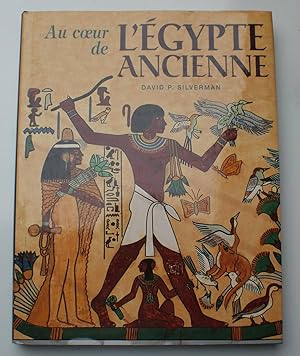 Bild des Verkufers fr Au coeur de l'Egypte ancienne zum Verkauf von Aberbroc