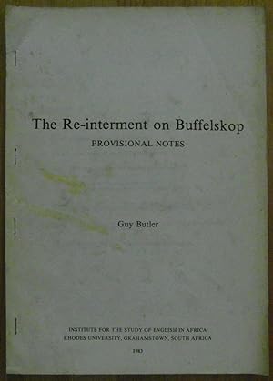 Seller image for The Re-Interment on Buffelskop: S C Cronwright-Schreiner My Diary 7-15 June 1921 and 8th to 29th August 1921 for sale by CHAPTER TWO