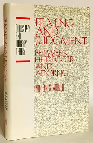 Seller image for Filming and Judgment: Between Heidegger and Adorno. for sale by Thomas Dorn, ABAA