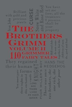 Seller image for The Brothers Grimm Volume II: 110 Grimmer Fairy Tales (Paperback) for sale by Grand Eagle Retail