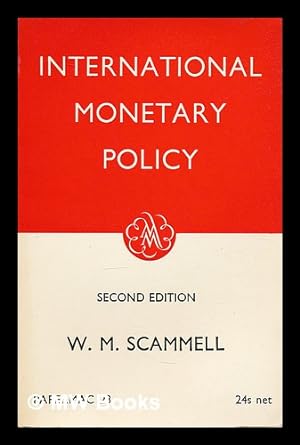 Imagen del vendedor de International monetary policy a la venta por MW Books