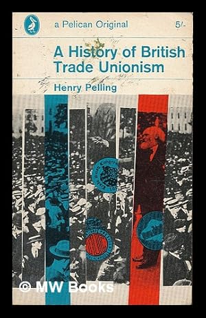 Seller image for A history of British trade unionism for sale by MW Books