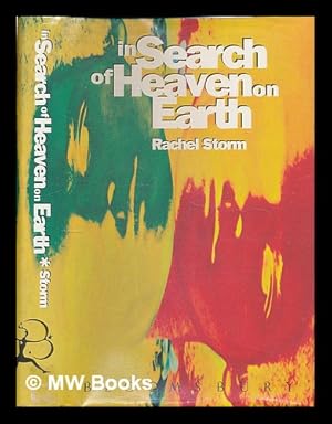 Seller image for In search of heaven on earth / Rachel Storm for sale by MW Books