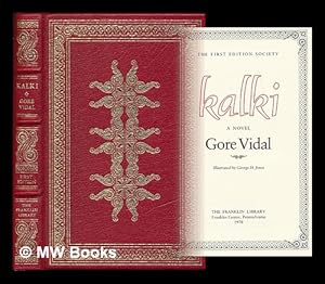 Image du vendeur pour Kalki : a novel / Gore Vidal ; illustrated by George H. Jones mis en vente par MW Books