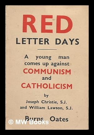 Imagen del vendedor de Red letter days / by Joseph Christie and William Lawson a la venta por MW Books
