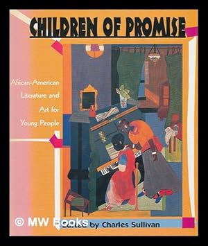 Imagen del vendedor de Children of Promise : African-American Literature and Art for Young People a la venta por MW Books