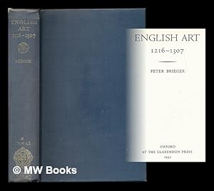 Bild des Verkufers fr English Art 1216-1307 / Margaret Whinney and Oliver Millar zum Verkauf von MW Books