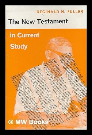 Seller image for The New Testament in current study for sale by MW Books