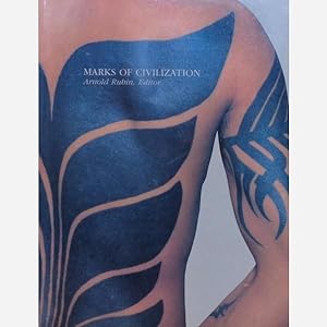 MARKS OF CIVILIZATION. Artistic Transformations of the Human Body