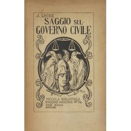 Bild des Verkufers fr Saggio sul governo civile riguardante la sua vera origine la sua estensione il suo fine. Traduzione e prefazione di V. Beonio-Brocchieri zum Verkauf von Libreria Antiquaria Giulio Cesare di Daniele Corradi