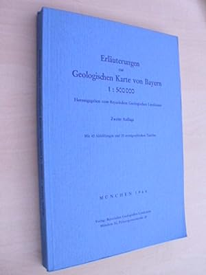 Erläuterungen zur geologischen Karte von Bayern. 1 : 500000.