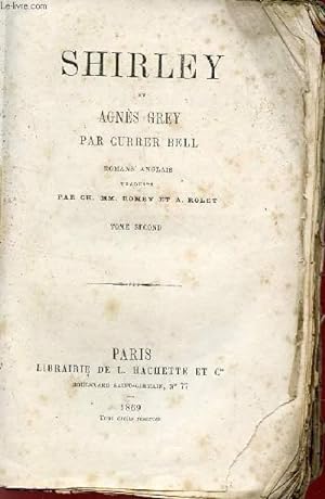 Bild des Verkufers fr SHIRLEY ET AGNES GREY - TOME SECOND. zum Verkauf von Le-Livre