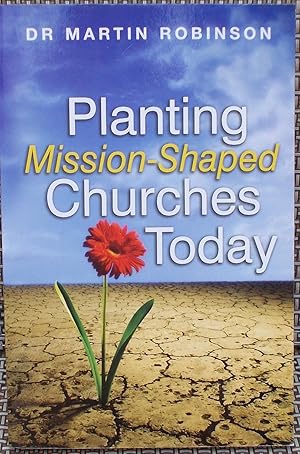 Planting Mission-Shaped Churches Today