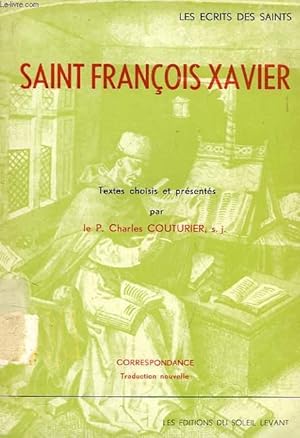 Bild des Verkufers fr SAINT FRANCOIS XAVIER zum Verkauf von Le-Livre