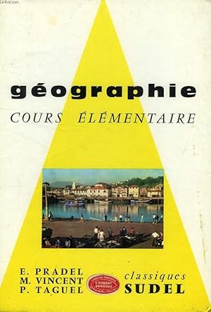 Image du vendeur pour GEOGRAPHIE, COURS ELEMENTAIRE mis en vente par Le-Livre