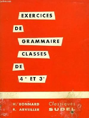 Seller image for EXERCICES DE GRAMMAIRE POUR LA 4e ET LA 3e for sale by Le-Livre