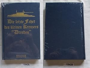 Die letzte Fahrt des kleinen Kreuzers "Dresden" - Original verpackt