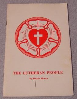 Seller image for The Lutheran People for sale by Books of Paradise