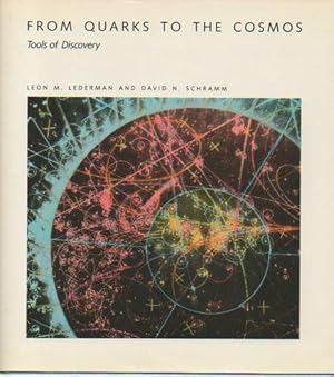 Imagen del vendedor de From Quarks to the Cosmos: Tools of Discovery (Scientific American Library, No. 28) a la venta por Bookfeathers, LLC