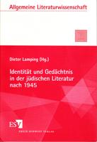 Identität und Gedächtnis in der deutschen Literatur nach 1945