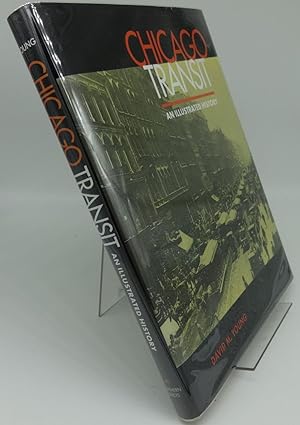 Seller image for Chicago Transit: An Illustrated History for sale by Booklegger's Fine Books ABAA