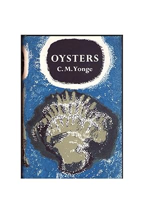 Oysters (New Naturalist 18)