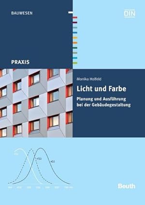 Seller image for Licht und Farbe : Planung und Ausfhrung bei der Gebudegestaltung for sale by AHA-BUCH GmbH