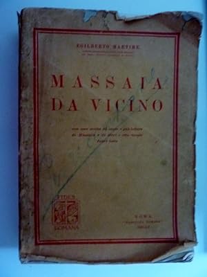 "MASSAIA DA VICINO. Con una scelta di cento e più lettere di Massaia e di altri e otto tavole fuo...