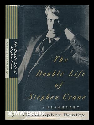 Imagen del vendedor de The Double Life of Stephen Crane a la venta por MW Books Ltd.
