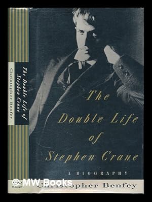 Bild des Verkufers fr The Double Life of Stephen Crane zum Verkauf von MW Books