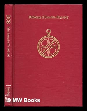 Bild des Verkufers fr Dictionary of Canadian Biography : Index, volumes 1 to 4, 1000 to 1800 zum Verkauf von MW Books