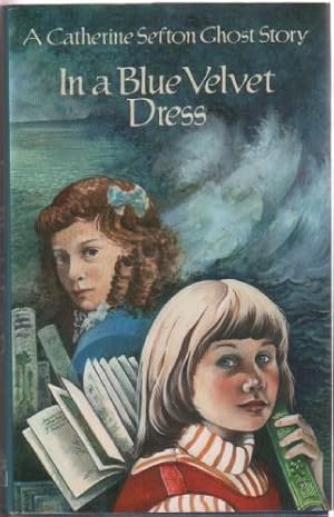 Seller image for In a Blue Velvet Dress for sale by The Children's Bookshop