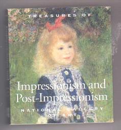 Imagen del vendedor de Treasures of Impressionsim and Post-Impressionism: National Gallery of Art a la venta por Ray Dertz