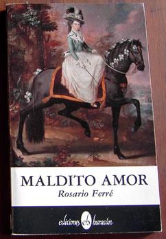 Seller image for Maldito Amor for sale by Rainy Day Paperback