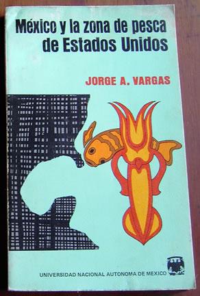 Mexico Y La Zona de Pesca de Ustados Unidos